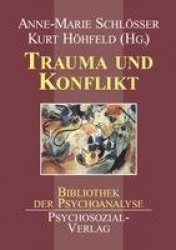 Trauma Und Konflikt