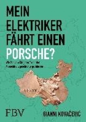 Mein Elektriker fährt einen Porsche?