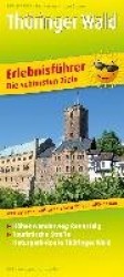 Erlebnisführer Thüringer Wald mit Rennsteig 1 : 140 000