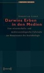 Darwins Erben in den Medien
