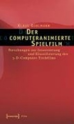 Der computeranimierte Spielfilm