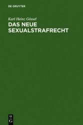 Das neue Sexualstrafrecht - Eine systematische Darstellung für die Praxis