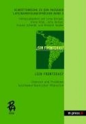 Sin Fronteras? - Chancen Und Probleme Lateinamerikanischer Migration