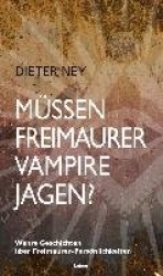 Müssen Freimaurer Vampire jagen?