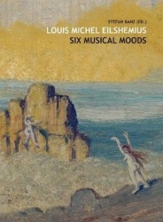 Eilshemius - Six Musical Moods
