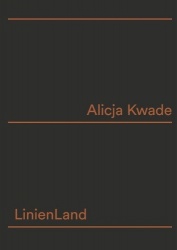 Alicja Kwade - Linienland