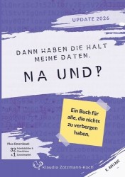 Dann haben die halt meine Daten. Na und?!
