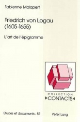 Friedrich Von Logau (1605-1655) - L'Art de l'Épigramme