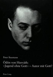 Oedoen Von Horváth: «Jugend Ohne Gott» - Autor Mit Gott? - Analyse Der Religionsthematik Anhand Ausgewaehlter Texte