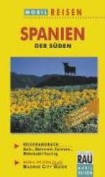 Spanien - Der Süden. Mobil Reisen