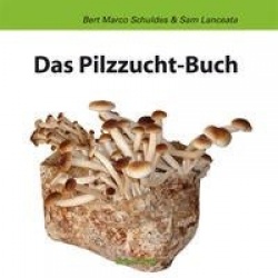 Das Pilz-Zuchtbuch