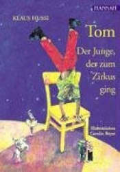 Tom - Der Junge, Der Zum Zirkus Ging