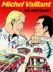 Michel Vaillant 65. Der Wettkampf