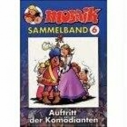 MOSAIK Sammelband 06. Auftritt der Komödianten