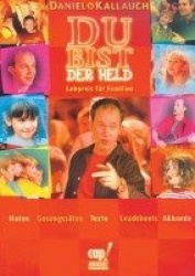 Du bist der Held