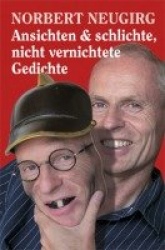 Ansichten&schlichte, nicht vernichtete Gedichte