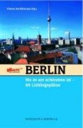 Berlin, wo es am schönsten ist
