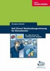 Sell clever! - Neukundengewinnung für Dienstleister