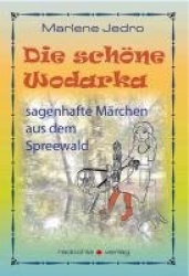 Die schöne Wodarka