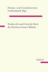 Prothocoll unnd Gerichts Buch des Fleckens Grossen Walstatt