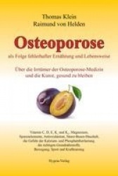 Osteoporose als Folge fehlerhafter Ernährung und Lebensweise