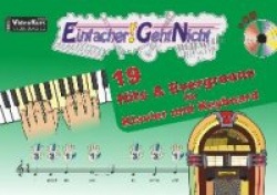 Einfacher!-Geht-Nicht: 19 Hits&Evergreens - für Klavier und Keyboard mit CD