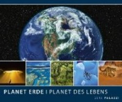 Planet Erde - Planet des Lebens 2016