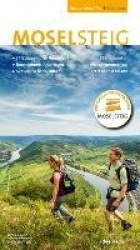 Moselsteig. Der offizielle Wanderführer. Aktuelle Sonderausgabe mit allen 24 Etappen plus Rundwege.