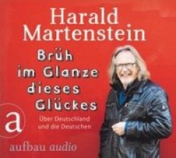 Brüh im Glanze dieses Glückes