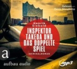 Inspektor Takeda und das doppelte Spiel (3 MP3-CD)