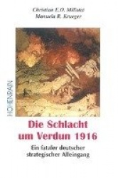 Die Schlacht um Verdun 1916