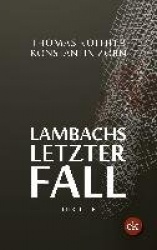 Lambachs letzter Fall