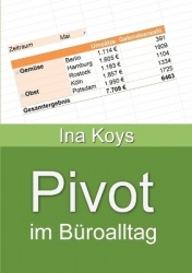 Pivot im Büroalltag