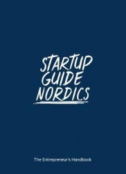 Startup Guide Nordics - The Entrepreneur's Handbook