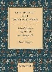 Ein Monat mit Dostojewskij