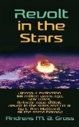 Revolt in the Stars - Dinosaur extinction 66 million years ago, Star Wars, Galactic coup d'état, Revolt in the stars and OT III 