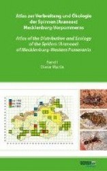 Atlas zur Verbreitung undÖkologie der Spinnen (Araneae) Mecklenburg-Vorpommerns - Atlas of the Distribution and Ecology of the S