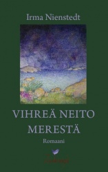 Vihreä neito merestä : romaani