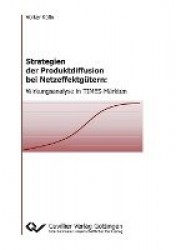 Strategien der Produktdiffusion bei Netzeffektgütern