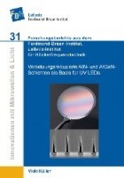 Versetzungsreduzierte AIN- und AIGaNSchichten als Basis für UV LEDs