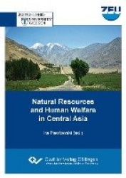 Natural Resources and Human Welfare in Central Asia