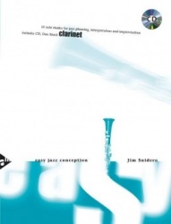 Easy jazz conception (+cd) : 15 solo etudes for jazz phrasing, interpretation and improvisation : clarinet