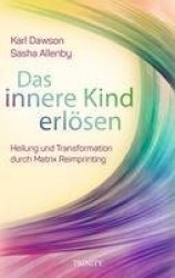 Das innere Kind erlösen