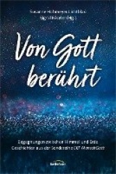 Von Gott berührt