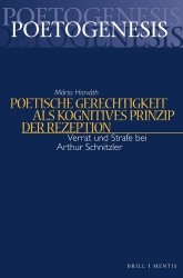 Poetische Gerechtigkeit ALS Kognitives Prinzip Der Rezeption - Verrat Und Strafe Bei Arthur Schnitzler