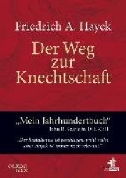 Der Weg zur Knechtschaft