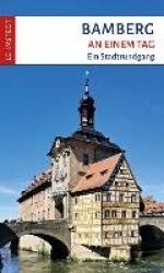 Bamberg an einem Tag