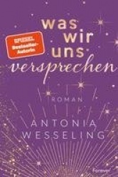 Was wir uns versprechen