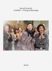 Benoît Peverelli: CHANEL – Fittings and Backstage