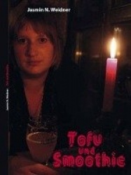 Tofu und Smoothie